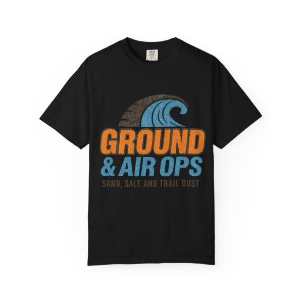Ground & Air Ops Unisex Garment-Dyed T-Shirt - Outdoor Adventure Tee - Image 45